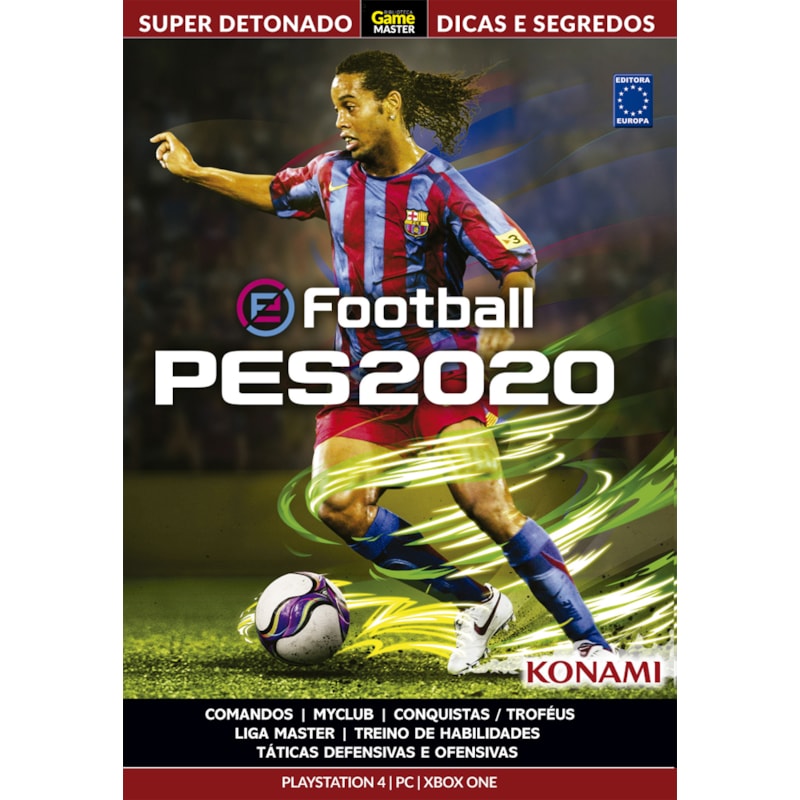 SUPER DETONADO GAME MASTER DICAS E SEGREDOS - PES2020: - COMANDOS, MYCLUB, CONQUISTAS, TROFÉUS.