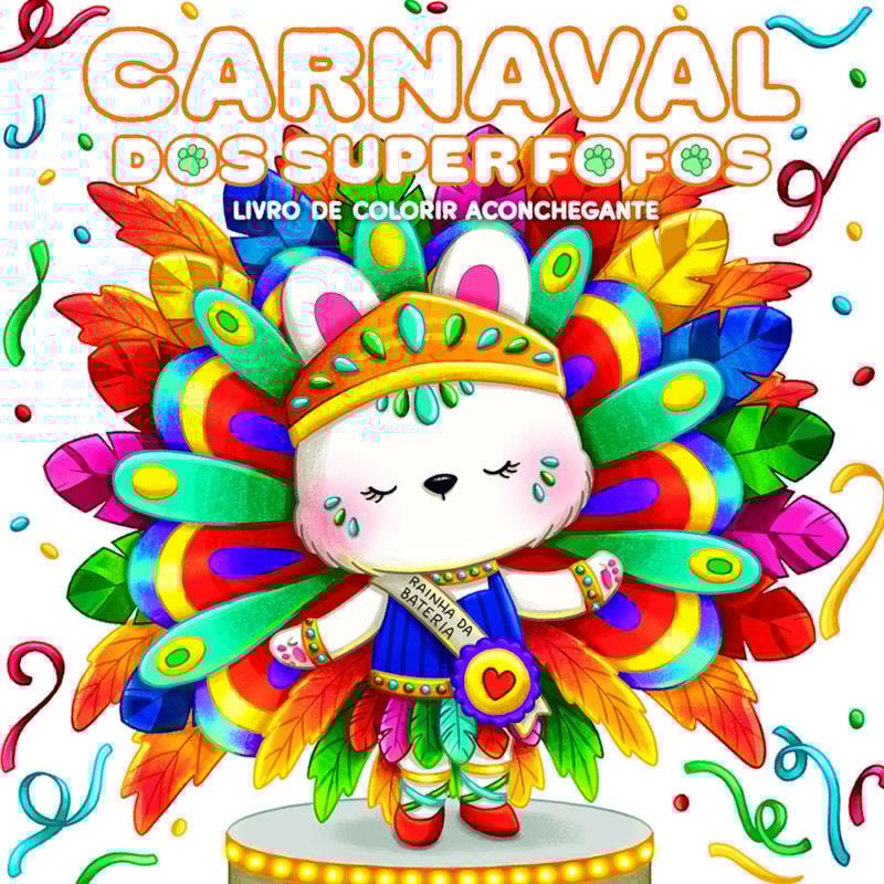 SUPER FOFOS NO CARNAVAL: LIVRO DE COLORIR ADULTO CUTE & COMFY - SUCESSO DO TIKTOK