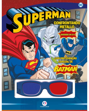 SUPER-HOMEM - CONFRONTANDO METALLO