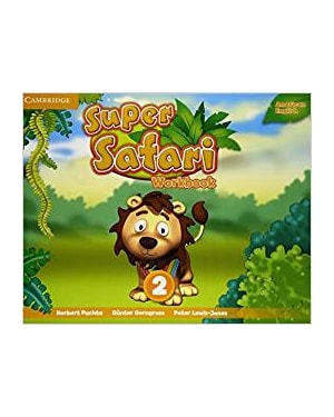 SUPER SAFARI AMERICAN ENGLISH 2 WB - 1ST ED