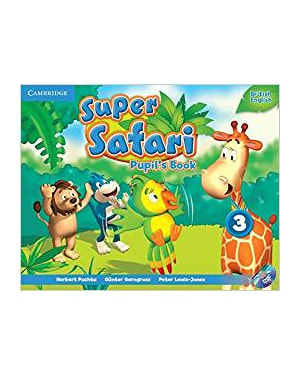SUPER SAFARI BRITISH ENGLISH 3 PB WITH DVD-ROM - 1ST ED