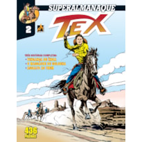 SUPERALMANAQUE TEX - VOL. 02: VINGANÇA DE ÍNDIA / O MASSACRE DE GOLDENA / ASSALTO AO TREM