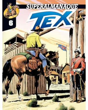 SUPERALMANAQUE TEX - VOL. 06 - CONSPIRAÇÃO NO CANADÁ - VOL. 6