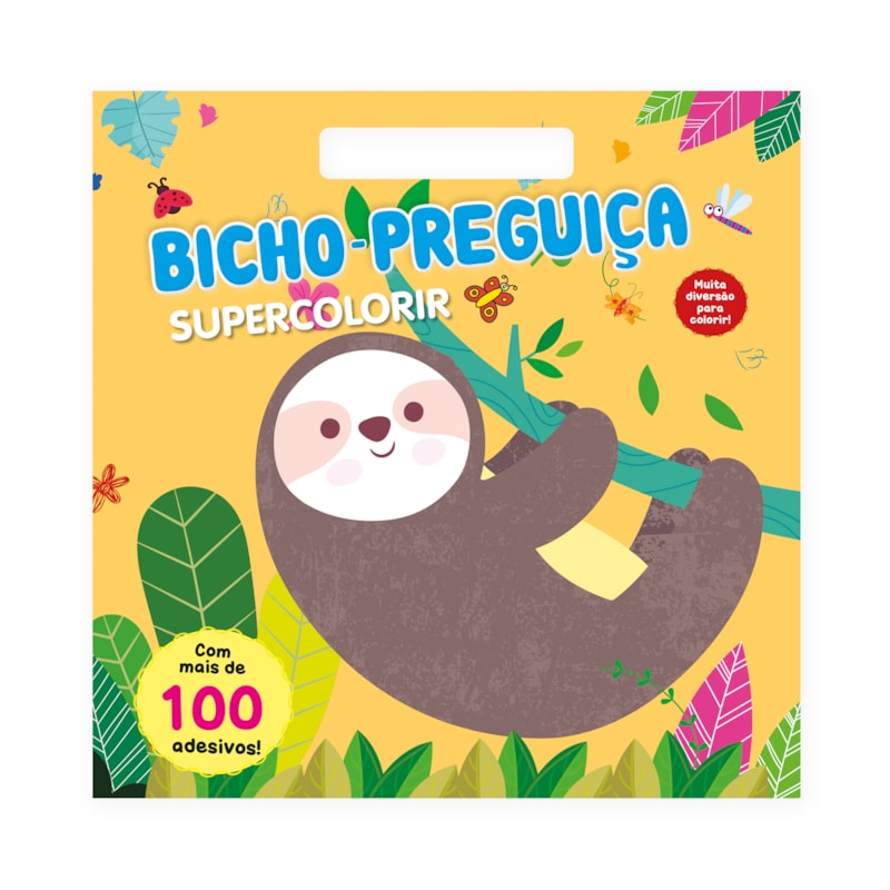 SUPERCOLORIR - BICHO-PREGUIÇA: CRIE E ENCANTE COM MAIS DE 100 ADESIVOS