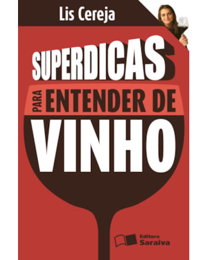 SUPERDICAS PARA ENTENDER DE VINHO