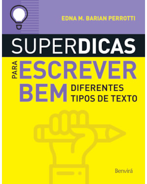 SUPERDICAS PARA ESCREVER BEM DIFERENTES TIPOS DE TEXTOS