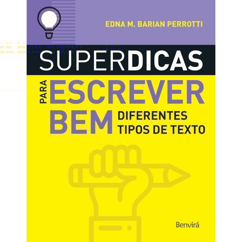 SUPERDICAS PARA ESCREVER BEM DIFERENTES TIPOS DE TEXTOS