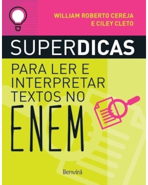 SUPERDICAS PARA LER E INTERPRETAR TEXTOS NO ENEM 2