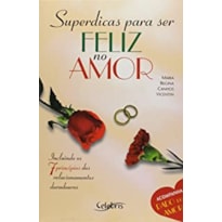 SUPERDICAS PARA SER FELIZ NO AMOR