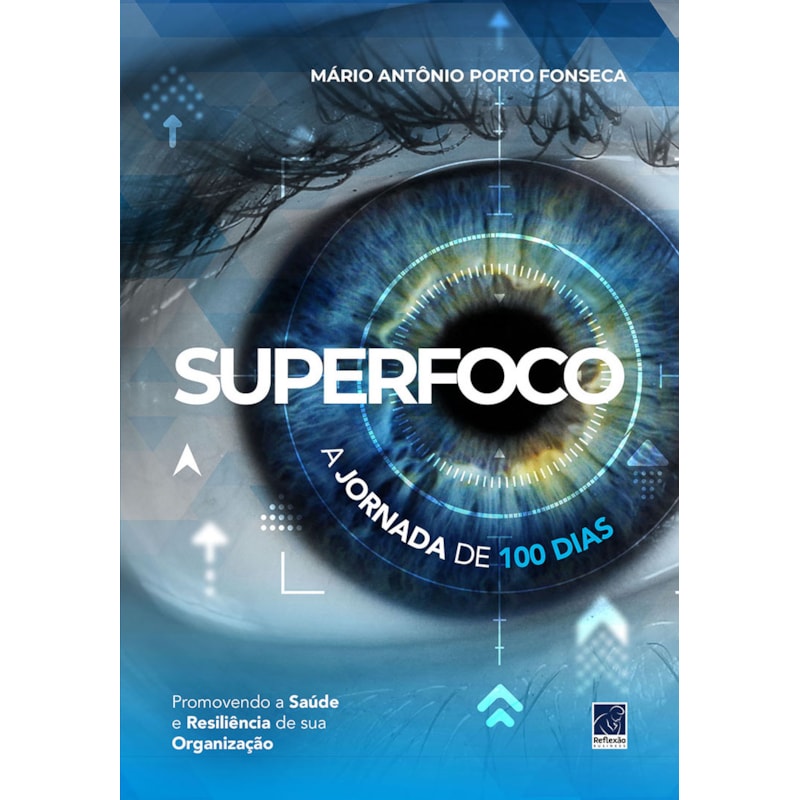 SUPERFOCO: A JORNADA DE 100 DIAS