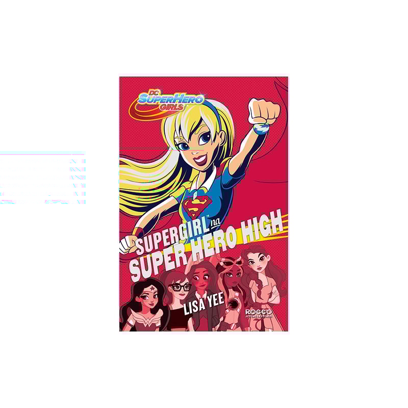 SUPERGIRL NA SUPER HERO HIGH