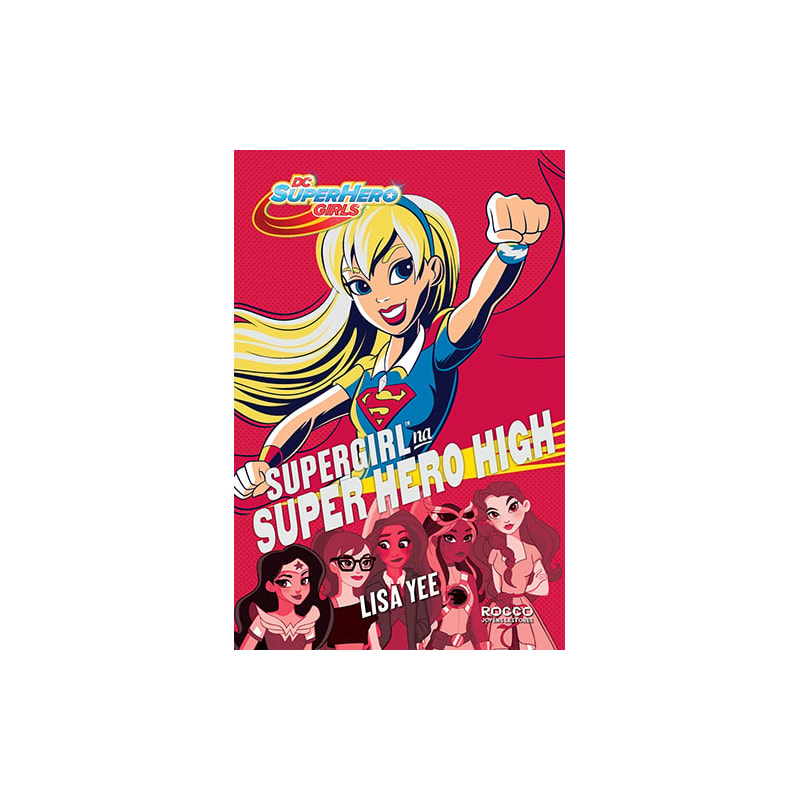 SUPERGIRL NA SUPER HERO HIGH