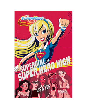 SUPERGIRL NA SUPER HERO HIGH