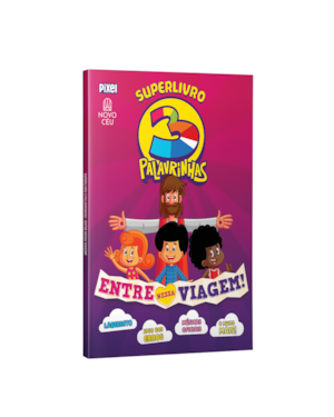 SUPERLIVRO 3 PALAVRINHAS - ENTRE NESSA VIAGEM!: PASSATEMPOS EDUCATIVOS E DIVERTIDOS