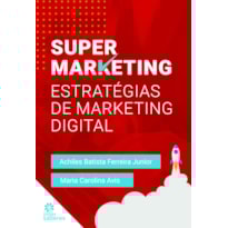 SUPERMARKETING:: ESTRATÉGIAS DE MARKETING DIGITAL