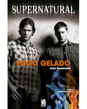 SUPERNATURAL: FOGO GELADO