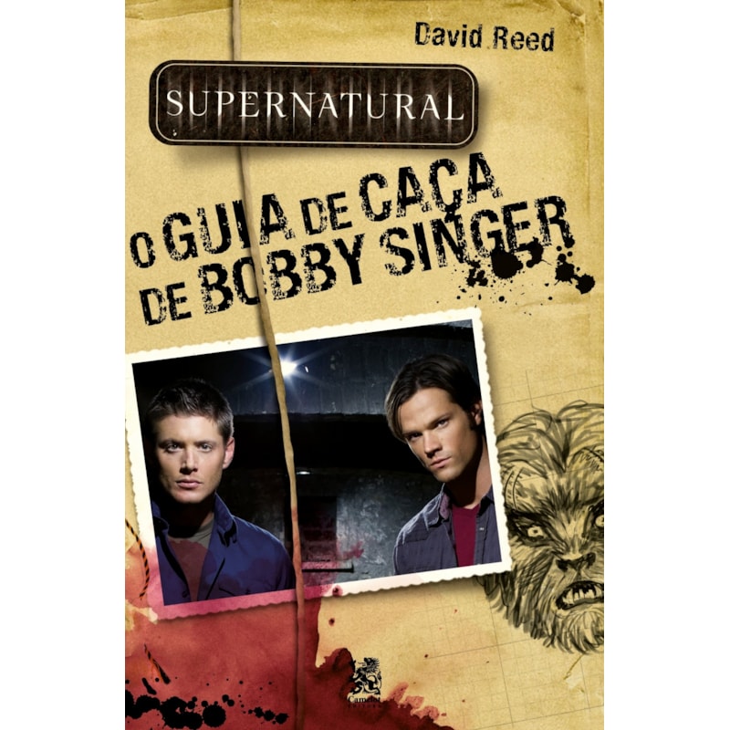SUPERNATURAL: O GUIA DE CAÇA DE BOBBY SINGER