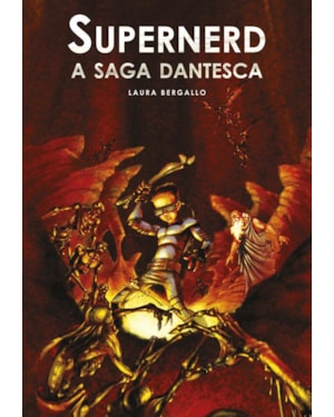 SUPERNERD - A SAGA DANTESCA