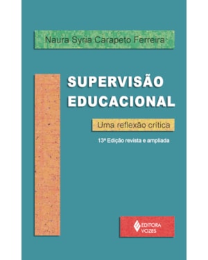 SUPERVISÃO EDUCACIONAL: UMA REFLEXÃO CRÍTICA
