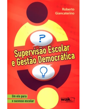 SUPERVISAO ESCOLAR E GESTAO DEMOCRATICA