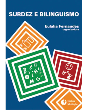 SURDEZ E BILINGUISMO