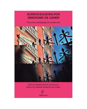 SURDOCEGUEIRA POR SÍNDROME DE USHER