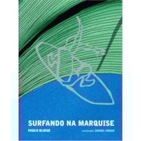 SURFANDO NA MARQUISE