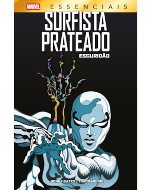 Surfista prateado: escuridão (marvel essenciais)