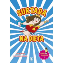 SURTADA NA DIETA