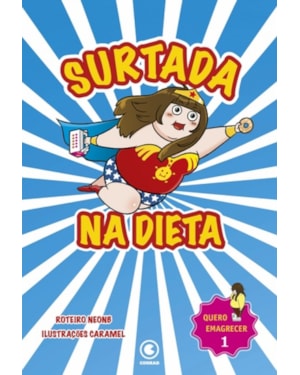 SURTADA NA DIETA