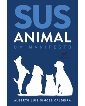 SUS ANIMAL: UM MANIFESTO