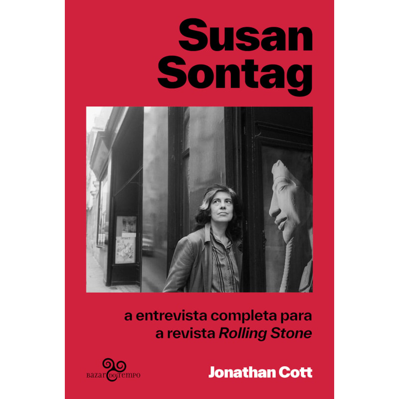 SUSAN SONTAG: A ENTREVISTA COMPLETA PARA A REVISTA ROLLING STONE