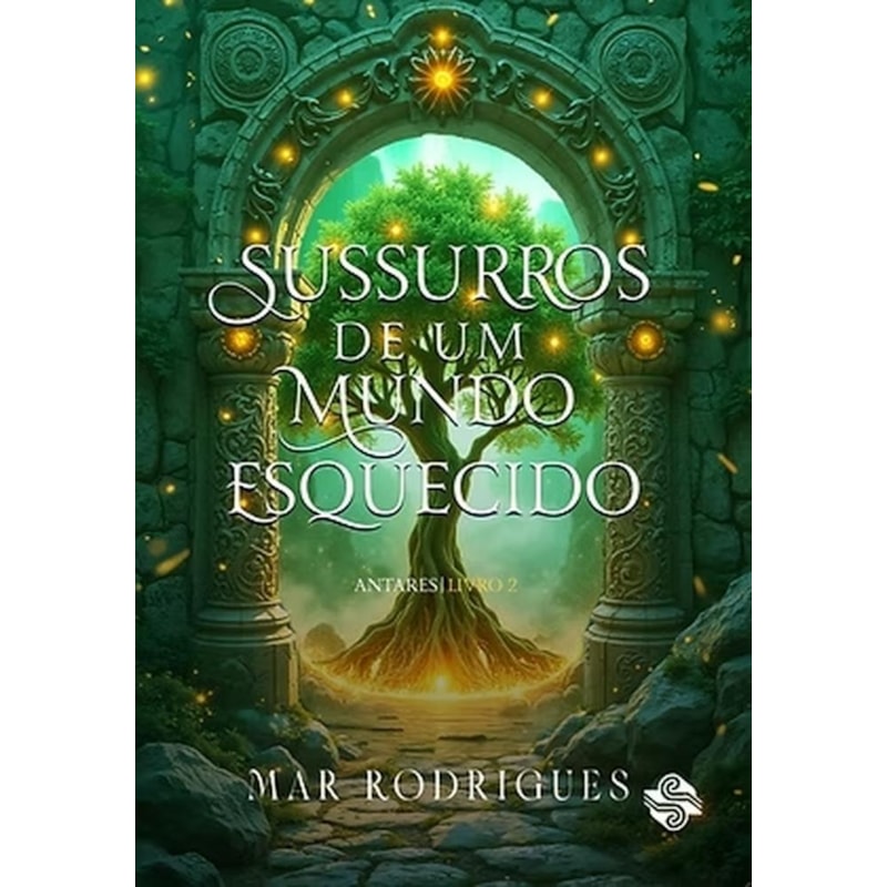 SUSSURROS DE UM MUNDO ESQUECIDO