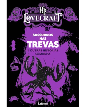 SUSSURROS NAS TREVAS: E OUTRAS HISTÓRIAS SOMBRIAS