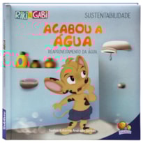 Sustentabilidade: Acabou a água (Riki & Gabi)