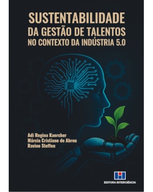Sustentabilidade da Gestão de Talentos no Contexto da Indústria 5.0