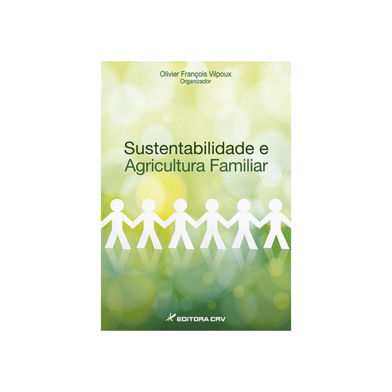 SUSTENTABILIDADE E AGRICULTURA FAMILIAR