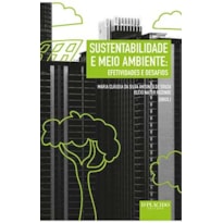 Sustentabilidade e meio ambiente: efetividades e desafios