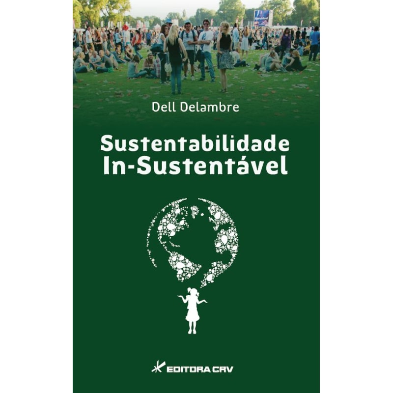 SUSTENTABILIDADE IN-SUSTENTÁVEL