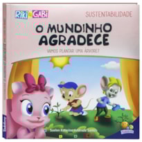 Sustentabilidade: Mundinho Agradece,O (Riki & Gabi)