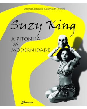 SUZY KING, A PITONISA DA MODERNIDADE