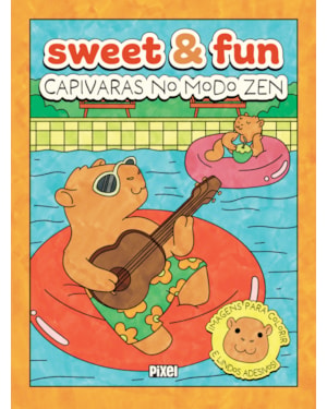 SWEET & FUN: CAPIVARAS NO MODO ZEN