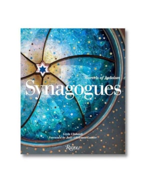 SYNAGOGUES: MARVELS OF JUDAISM