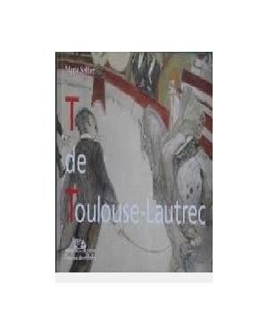 T DE TOULOUSE-LAUTREC - 1