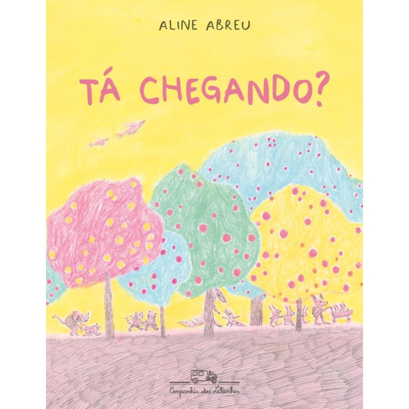TÁ CHEGANDO?