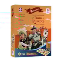 TA DOIDO ?! UMA AVENTURA LÚDICA DE DOM QUIXOTE DE LA MANCHA
