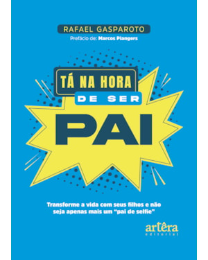 TÁ NA HORA DE SER PAI