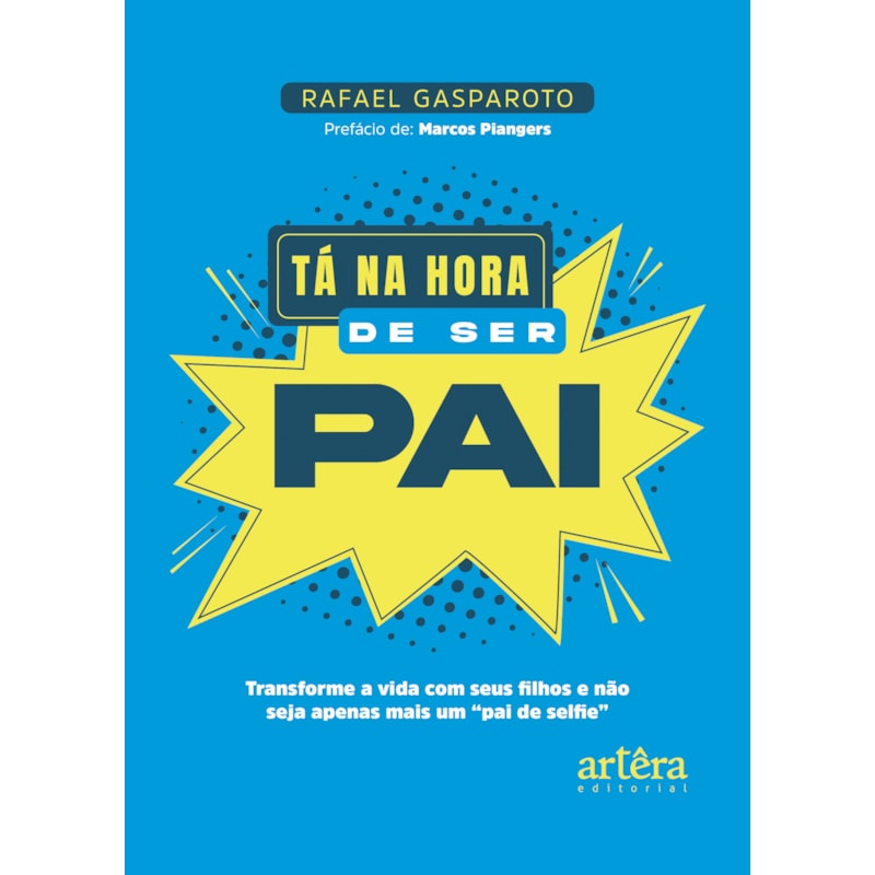 TÁ NA HORA DE SER PAI