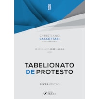 TABELIONATO DE PROTESTO - 6ª ED - 2022