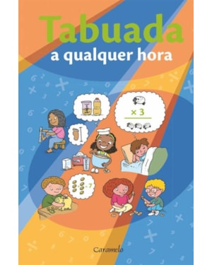 TABUADA A QUALQUER HORA
